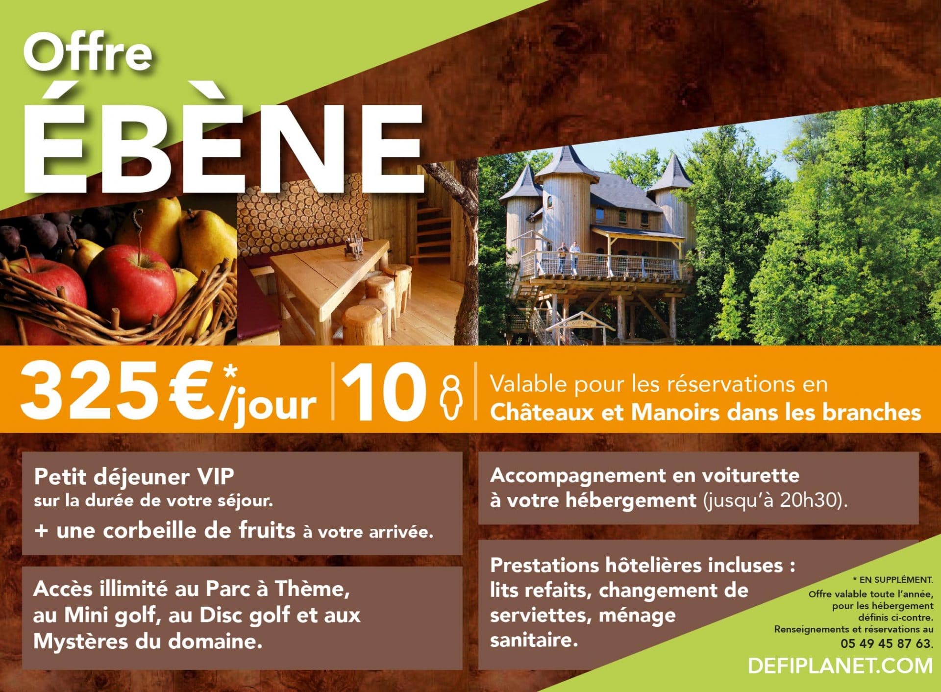 Offre Ebene Château et Manoir